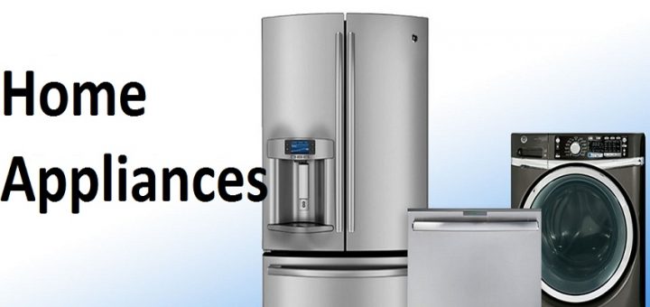 A Guide to Buy the Best Home Appliances