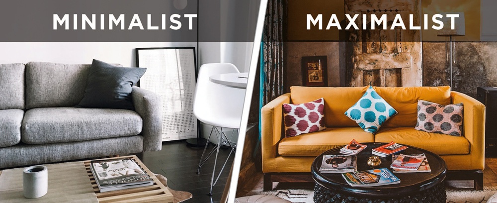 Minimalist vs. Maximalist Decor Minimalist vs. Maximalist Decor